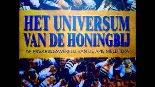 UNIVERSUM VAN DE HONINGBIJ dl2 'Het bijenvolk als geheel'