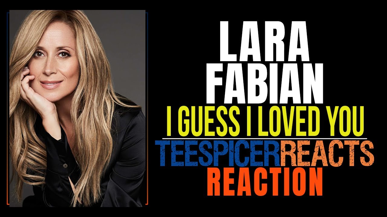 Lara Fabian - I Guess I Loved You - Reaction!