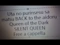 うたの☆プリンセスさまっ♪ - Queen of the Dark &middot; SILENT QUEEN Free a cappella フリーアカペラ