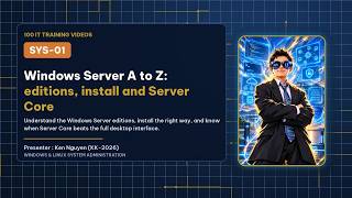 🪟 [IT Training 31/100] SYS-01 | Windows Server A to Z: Editions, Setup and Server Core