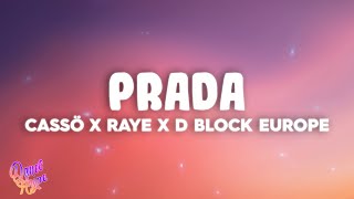 Prada - cassö, RAYE, D-Block Europe