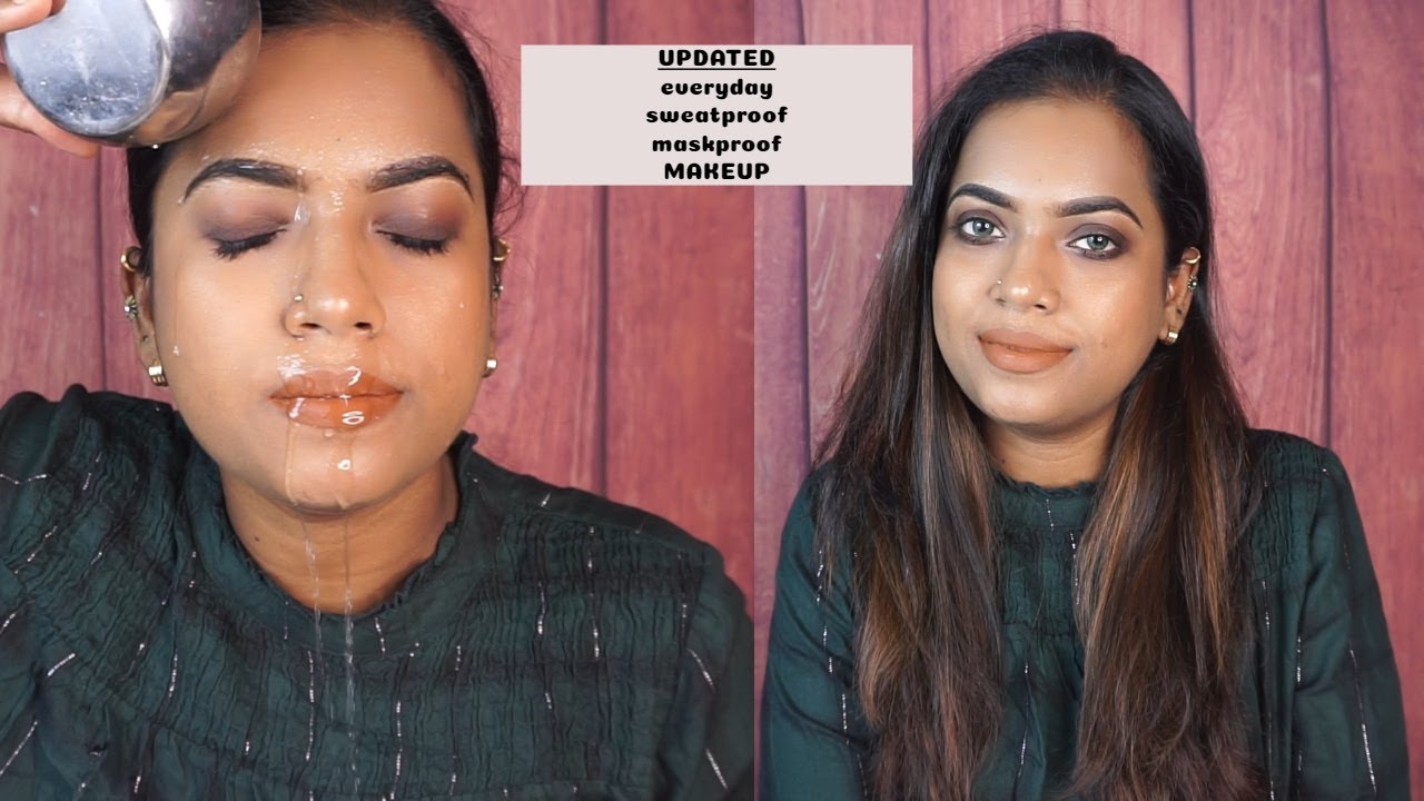 How to everyday sweat proof, mask proof, water proof makeup for oily skin