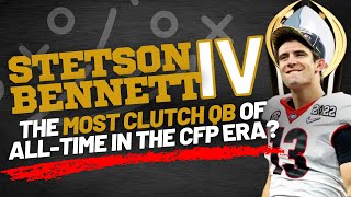 Is Stetson Bennett the most clutch QB of the Playoff Era?