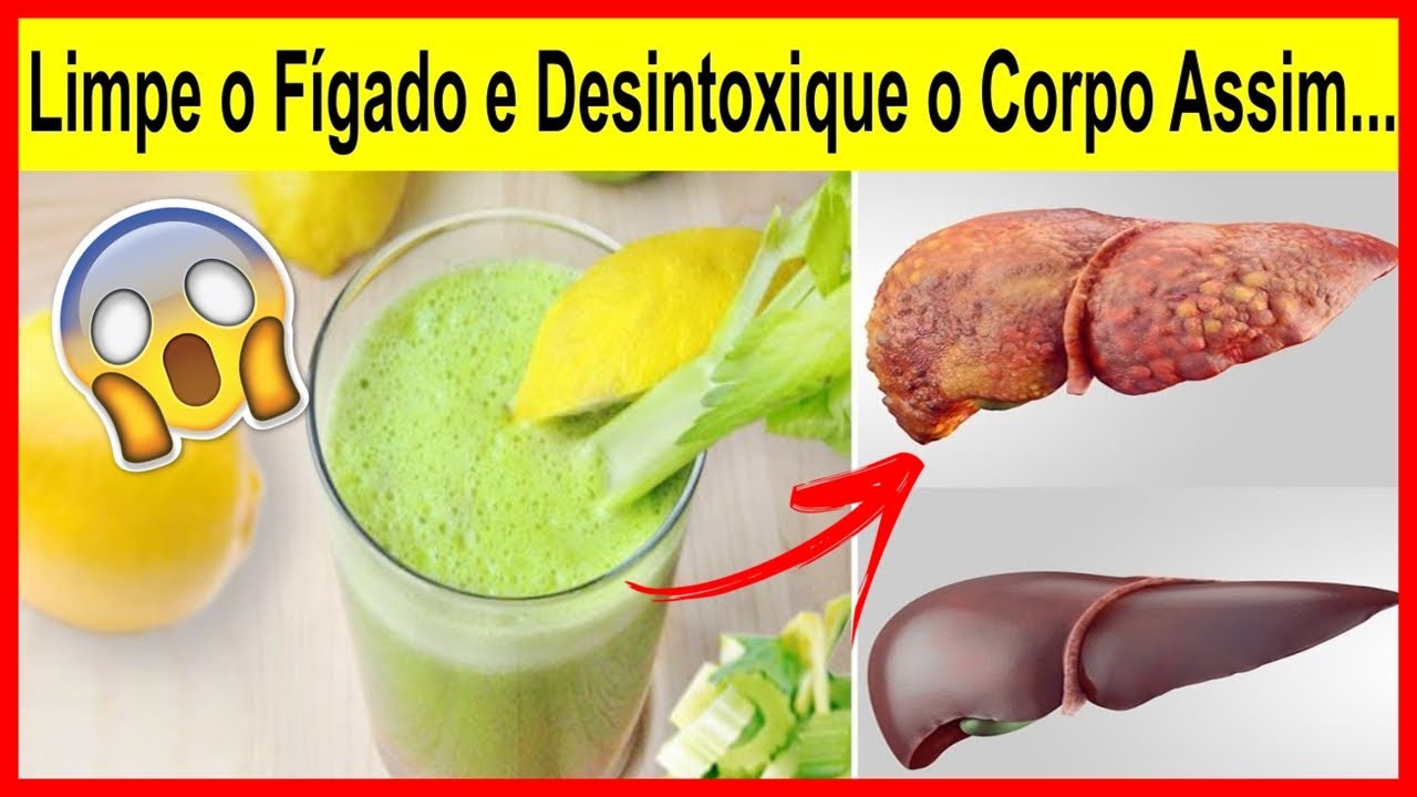 Isso Limpa Seu Fígado e Desintoxica Seu Corpo em 3 Dias! - YouTube
