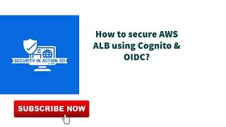 Lesson 2 : How to secure AWS ALB using Cognito & OIDC? screenshot 4