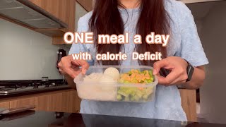 ONE meal a Day with Calorie Deficit for 5days