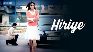 Video thumbnail of "Shael Oswal - Hiriye (Official Music Video) | Revibe | Hindi Songs"