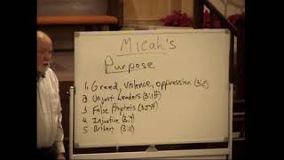 The Purpose of Micah    (Adult Bible Class)   02-04-2026    H. D.  Simmons