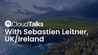 CloudTalks Insights UK/Ireland with Sebastien Leitner