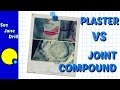 Plaster vs Joint Compound what's the Difference