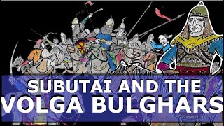 Subutai and the Volga Bulghars, 1223/1224.