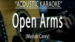 Open arms - Mariah Carey (Acoustic karaoke)