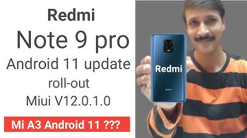 Redmi note 9 pro android 11 new update release