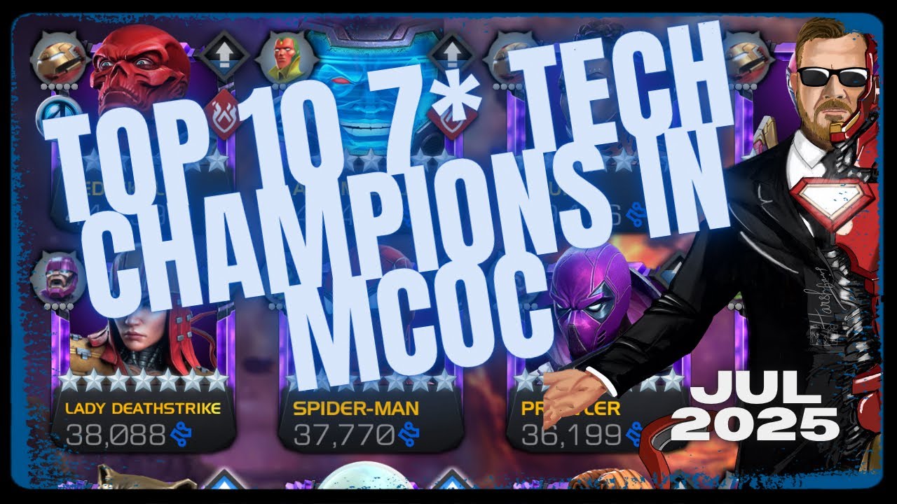 TOP 10 Tech Champions In MCOC! July 2025 MCOC Ranking Series Video 6!