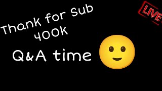 【LIVE EVENT พิเศษ/ Free Talk 】Q&A time thank for subscribe! 400k