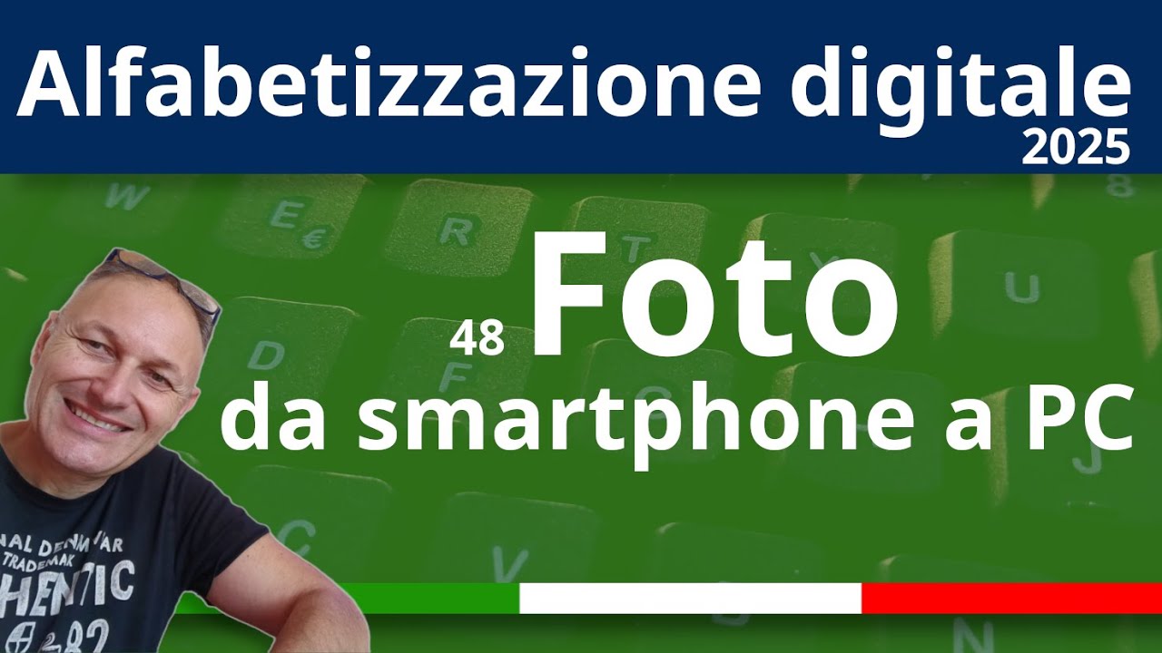 48 Come trasferire le foto dallo smartphone al PC | Alfabetizzazione Digitale 2025 AssMaggiolina