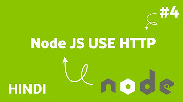#4 How Craete A Web Server Useing Http Module Node js in Hindi || HTTP Module in Node Js