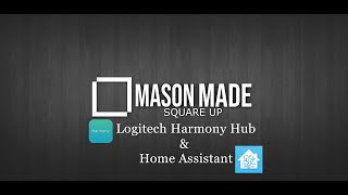 Harmony Hub & Home Assistant