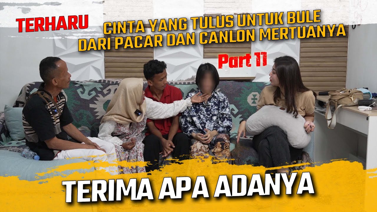 CINTA YANG TULUS UNTUK BULE DARI PACAR DAN CALON MERTUANYA BIKIN HARU !!