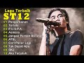 ST12 X SETIA BAND FULL ALBUM | POP NOSTALGIA 2000AN || Pengorbanan  || Asmara || Terlalu ||