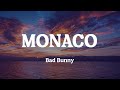 Bad Bunny - MONACO (Lyrics)