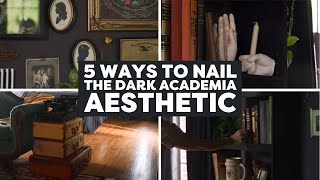 5 Ways to Nail the Dark Academia Aesthetic | Compilations