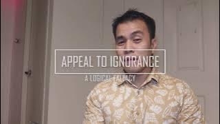 Appeal to Ignorance / Argumentum ad Ignorantiam. (In Filipino)