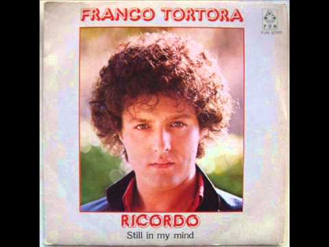 Franco Tortora — FRANCO TORTORA      STILL MY MIND     1981