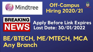 Mindtree Off-Campus Hiring 2020 & 2021 Batch | BE/BTech ME/Mtech All Branch | MCA