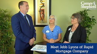 Meet Jebb Lyons of Rapid Mortgage Company