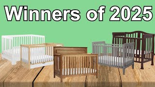 9 Best Baby Convertible Cribs - Winners of 2025