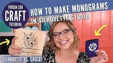How to Make Monograms in Silhouette Studio: Monogram Fonts & DIY Monograms w/ your Silhouette Cameo