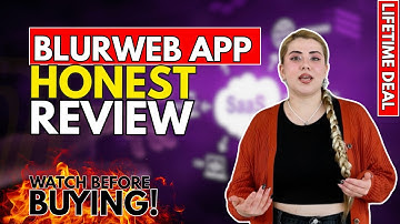 Blurweb App Review | Blurweb App Lifetime Deal | Best Live Screen Sharing Privacy Tool | 39% OFF