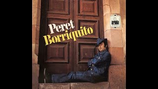 Peret - Borriquito   [Stereo] - 1971
