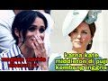 MEGHAN MARKLE DISEBUT NAIF, KARNA KATE MIDDLETON DI PUJI KEMBANG INGGRIS.