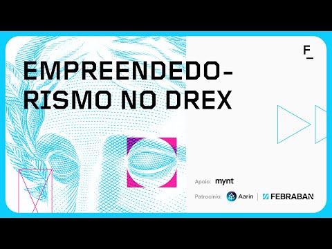 Empreendedorismo: Oportunidades e novos modelos de negócio no Drex