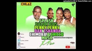 SPLASH,DALOM KIDS,PEACOCK,PENNY PENNY,CHIMORA & CHICCO MUSIC MIX - DJ CHILAZ