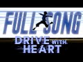 Drive With Heart Samurai Blue Afterimage Main Song Drive With Heart Samurai Blue Afterimage Main Song