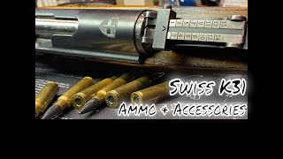 Swiss K31 - Ammo & Accessories