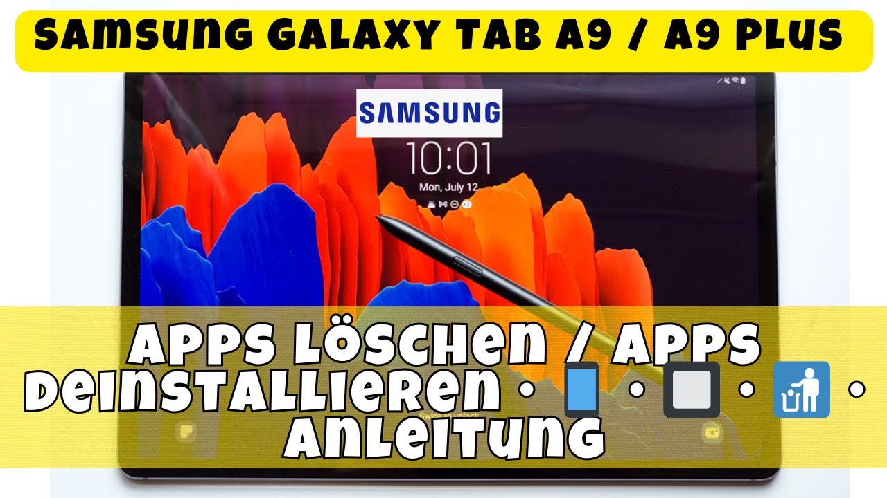 Samsung Galaxy Tab A9 / A9 Plus Apps löschen /