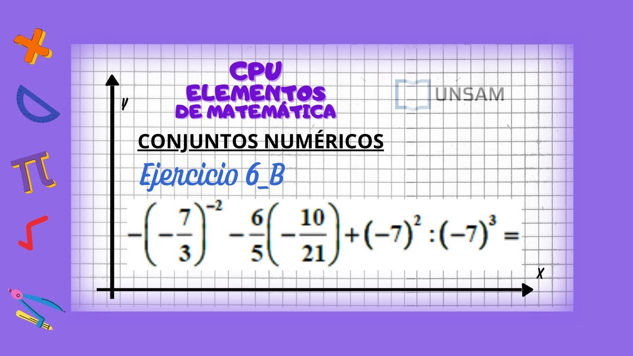 CPU_Conjuntos Numéricos. Ejercicio 6 _B (UNSAM)