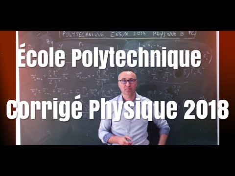 Corrigé (2) X-ENS Physique B PC 2018