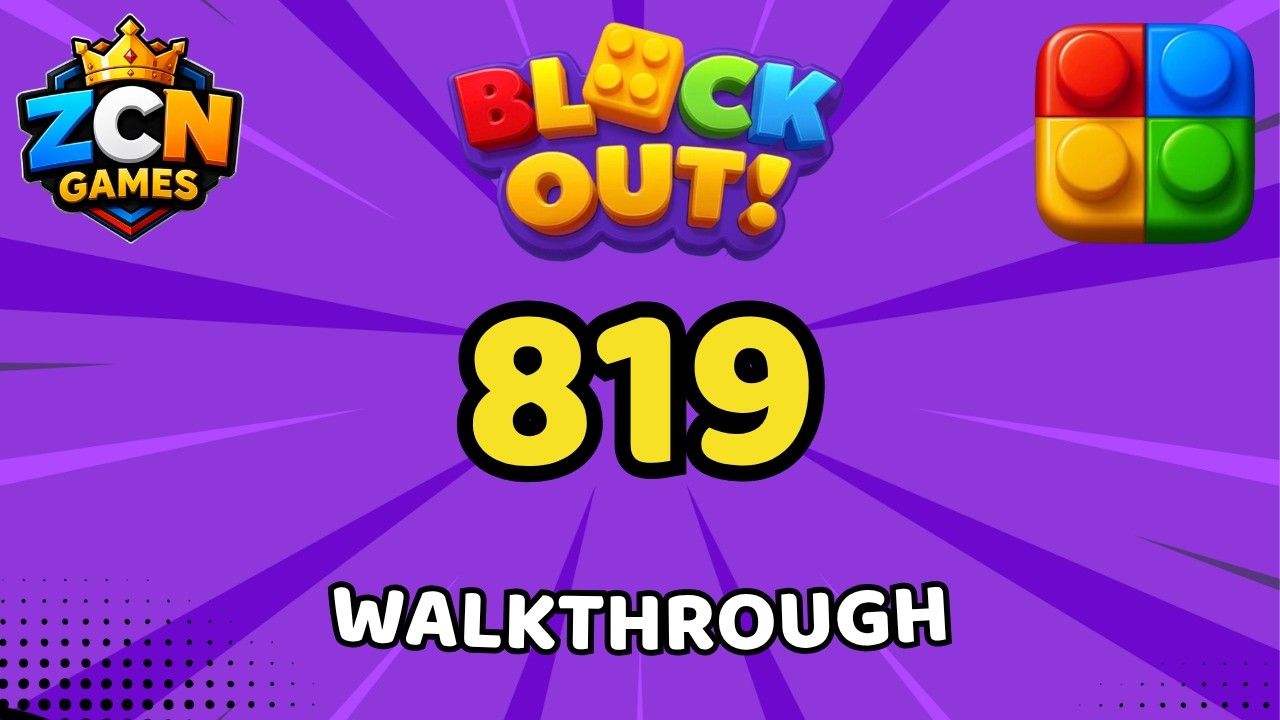 Block Out Level 819 Walkthrough | Full Solution - YouTube