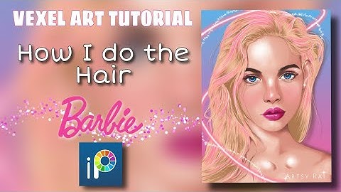 VEXEL ART Hair Tutorial Part 4 (BARBIE GIRL- ibisPaint x )