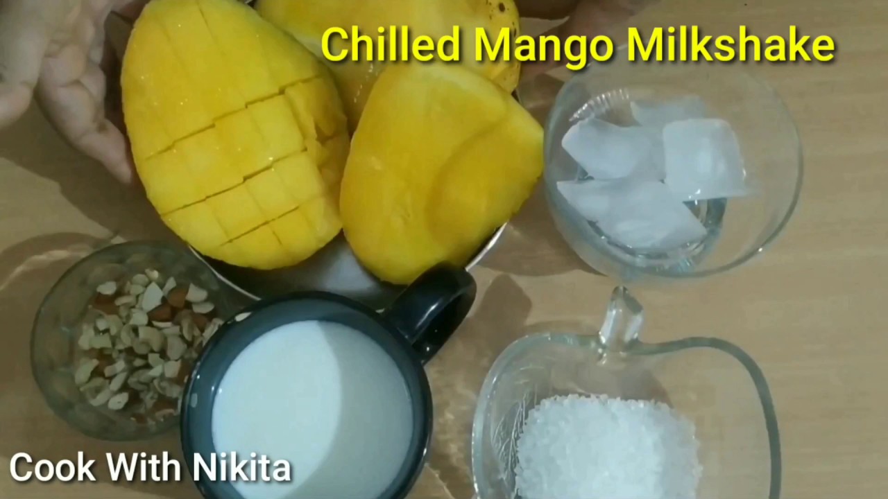 3 मिनट में बनाए चिल्ड मेंनगो मिल्कसेक। Make Chilled Mango Milkshake In Three Minutes।Mango Milkshake | Cook With Nikitas