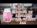 CANNING IN JANUARY | Sweet Cherry Jam | Freezer Cleanout