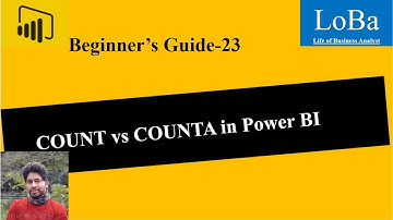 Power BI COUNT vs COUNTA function | Count in PBI | COUNTA in PBI | Count true or false values in PBI