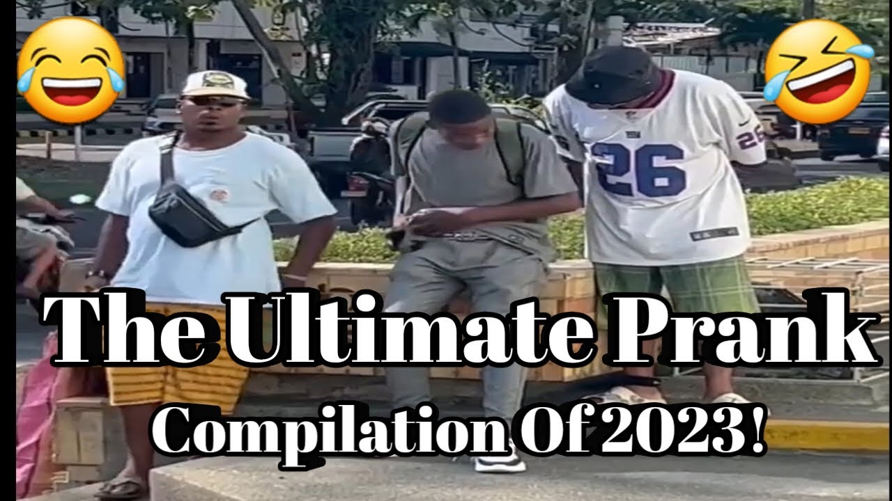 The ultimate prank compilation of 2023! prepare to laugh! | #prank # ...