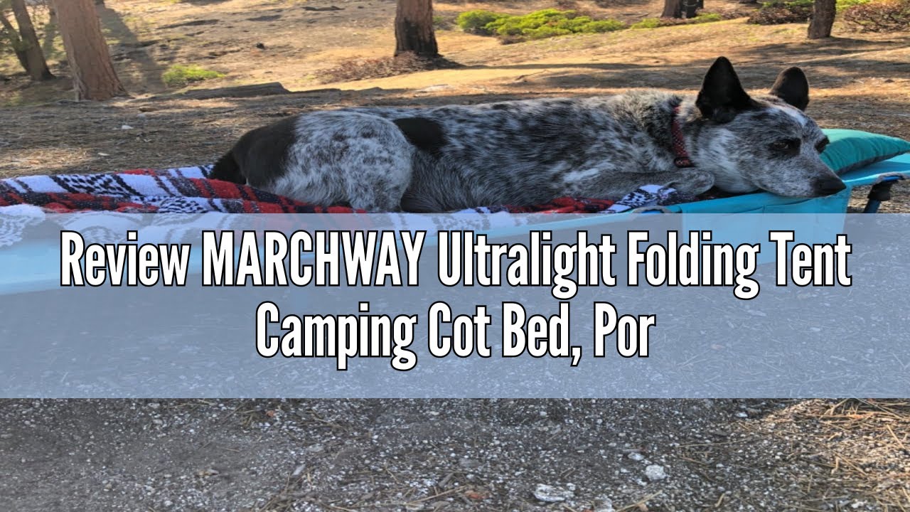 Review MARCHWAY Ultralight Folding Tent Camping Cot Bed, Portable Compact for Outdoor Travel, Base C
