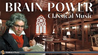 Beethoven  Classical Music for Brain Power